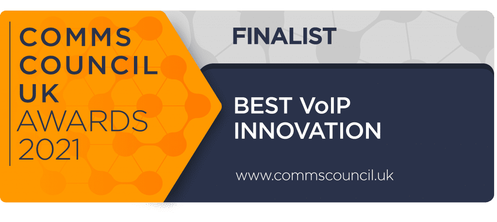 Finalist Best VoIP Innovation - Comms Council UK Awards 2021